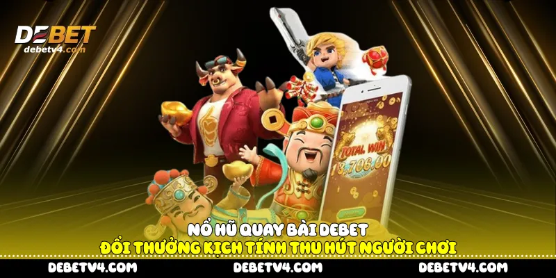 Nổ hũ quay bài